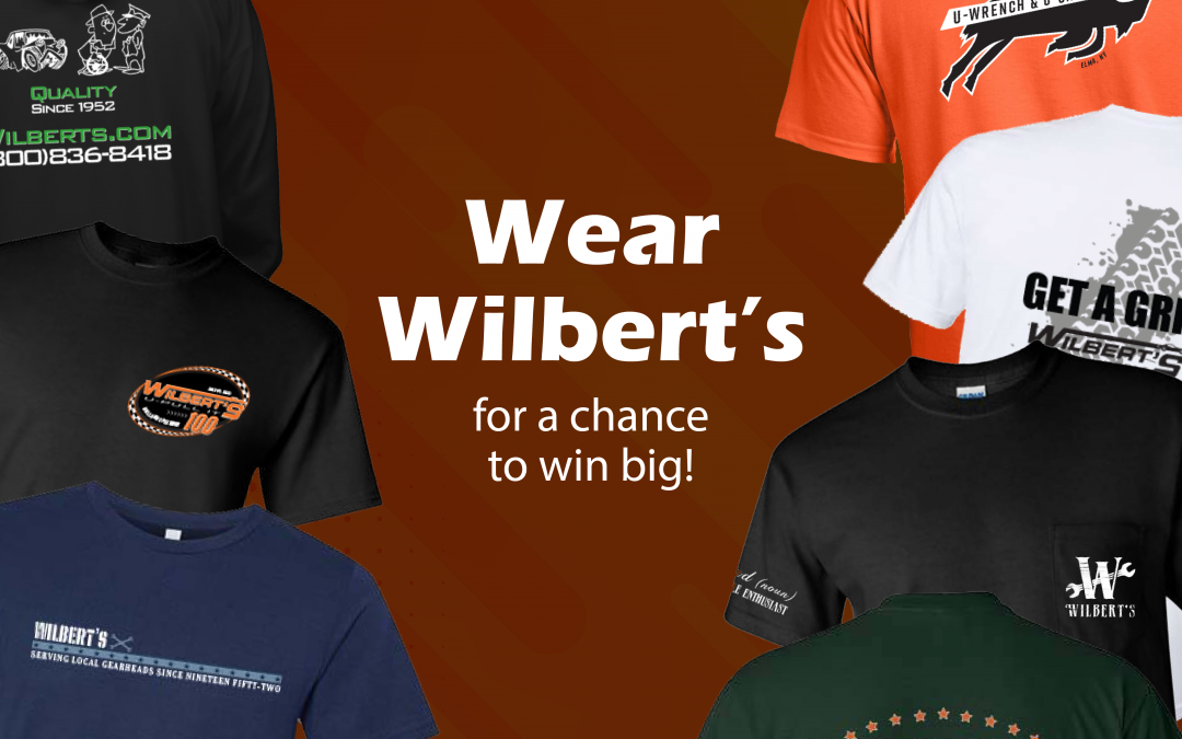 Wear Wilbert’s for a Chance to Win a $350 Gift Card!